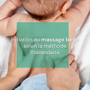 Initiation au massage bébé selon la méthode thaïlandaise - vignette