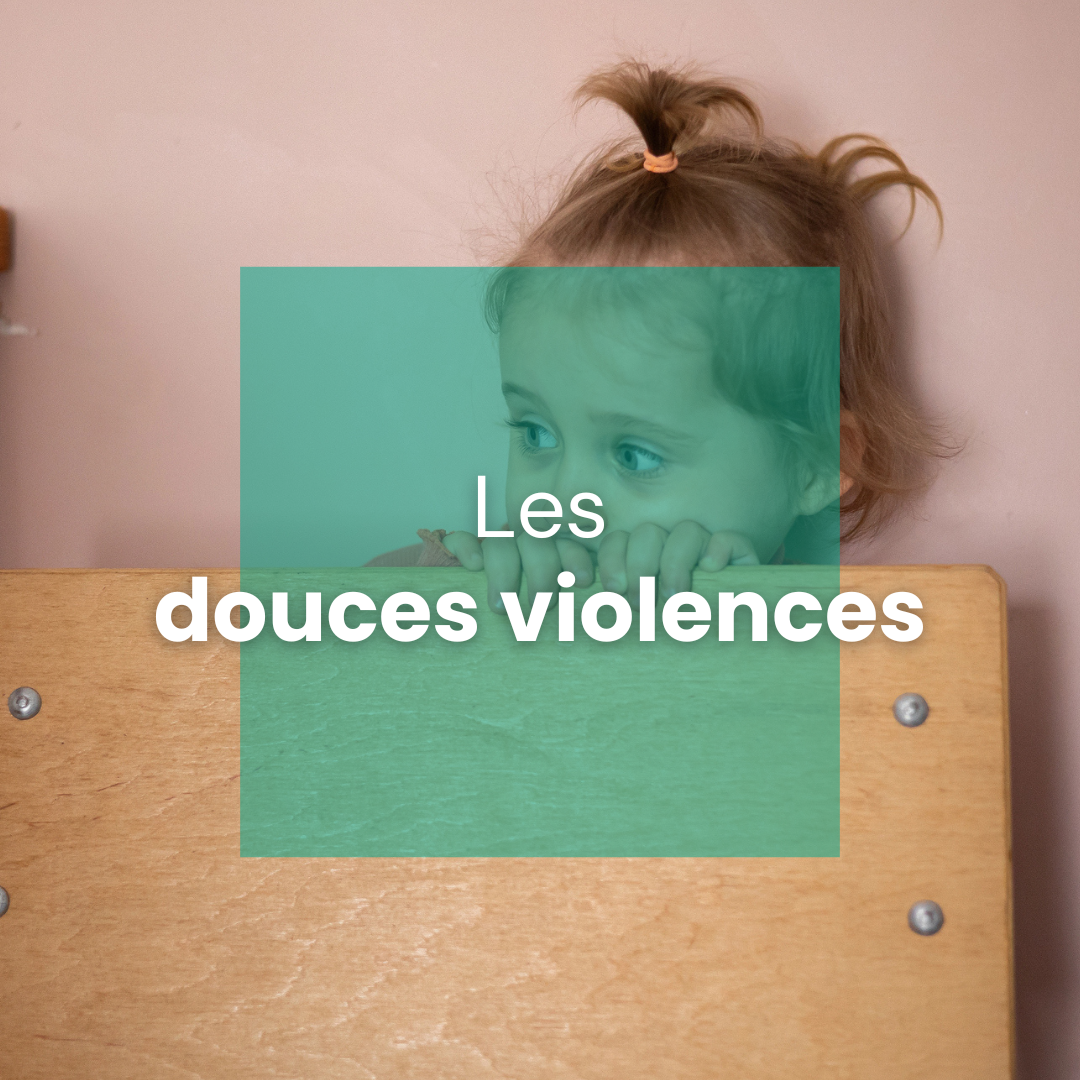 Les douces violences