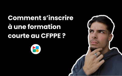 Vidéo « Comment s’inscrire à une formation courte au CFPPE ? »