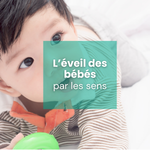 L'éveil des bébés par les sens - vignette