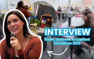 Titre Accueillant Éducatif : le parcours d’Élodie, du CAP à l’embauche
